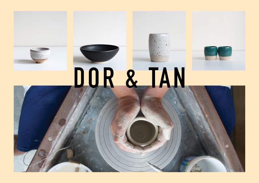 Brand Focus - DOR & TAN